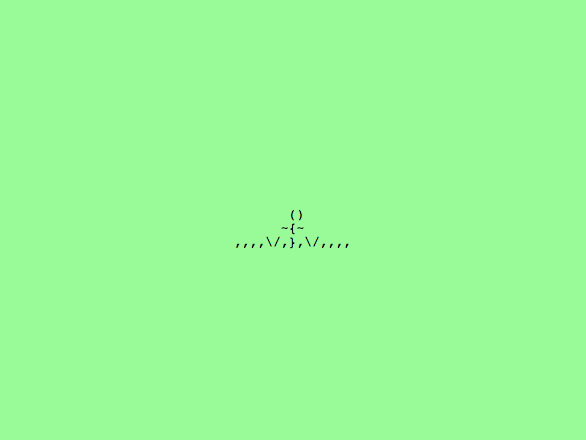 An ASCII flower growing in a palegreen scene